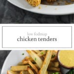 Two photos of low FODMAP chicken tenders