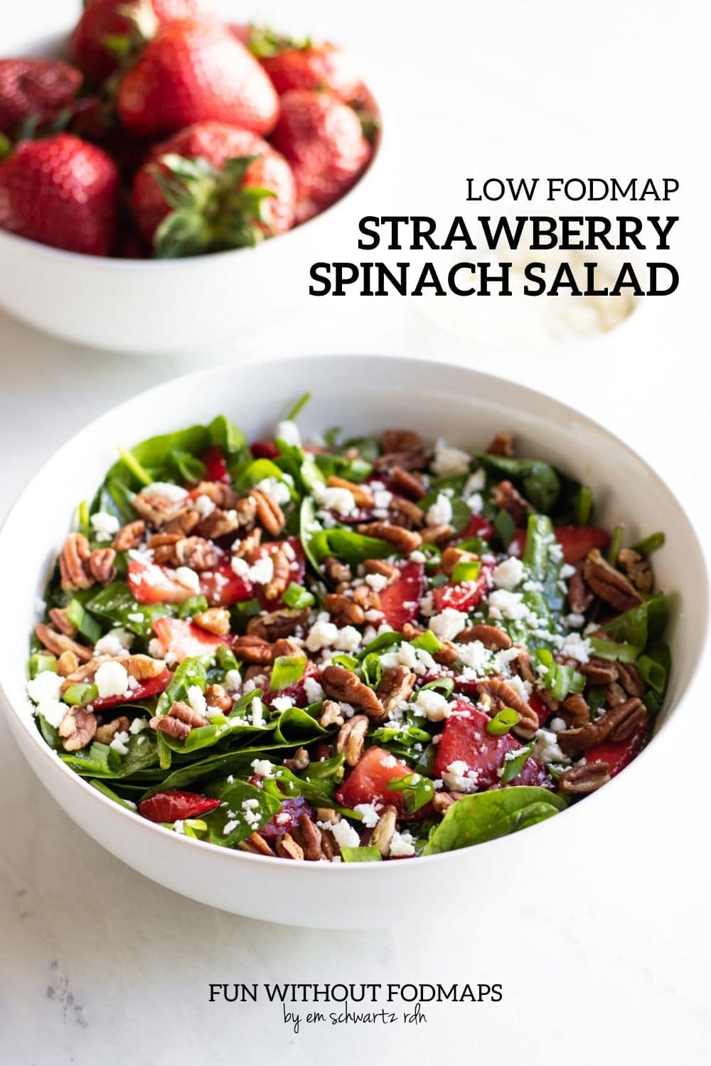 Low FODMAP Spinach Salad with Strawberries Fun Without FODMAPs