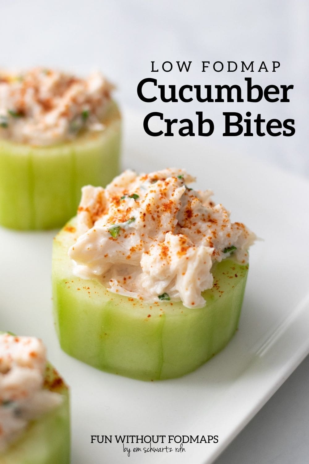 Low FODMAP Cucumber Bites with Crab Fun Without FODMAPs