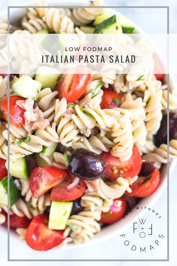 Low FODMAP Italian Pasta Salad Fun Without FODMAPs