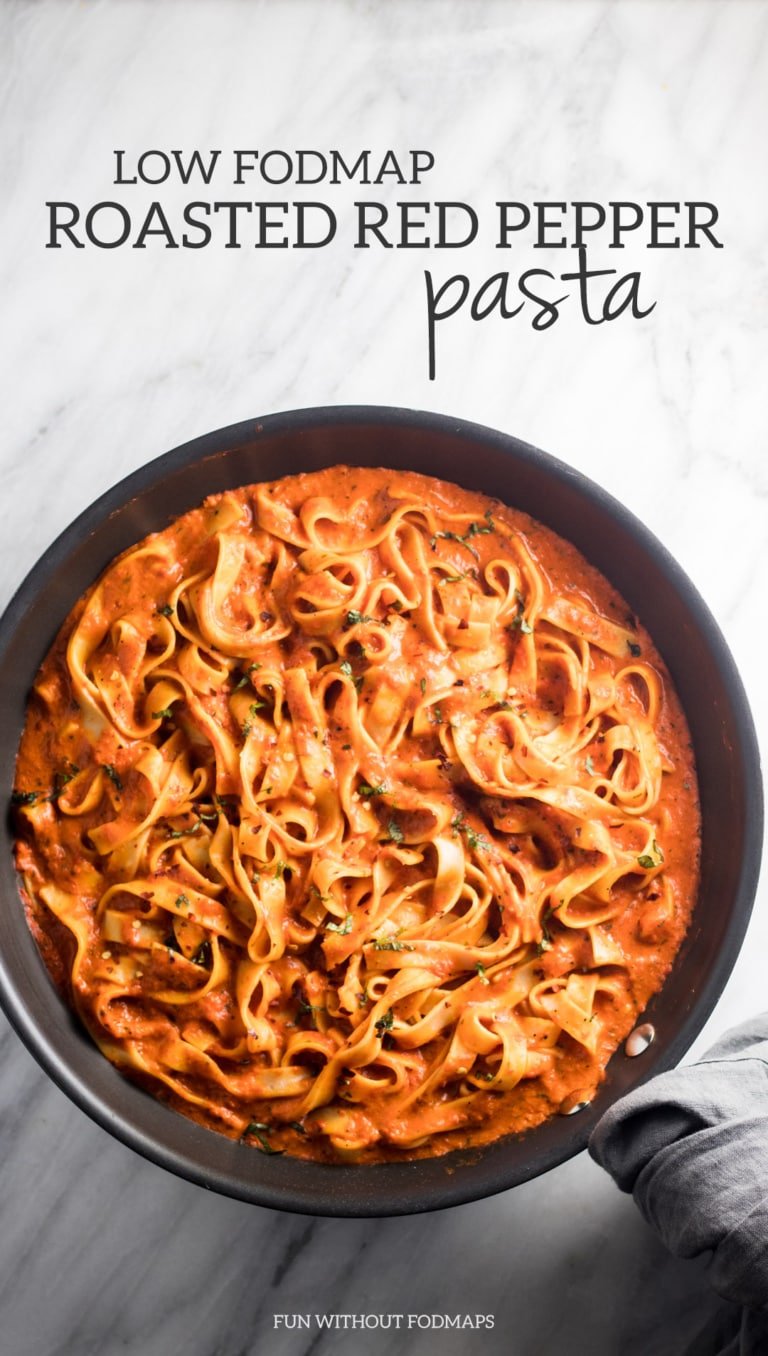 Lower FODMAP Roasted Red Pepper Pasta - Fun Without FODMAPs