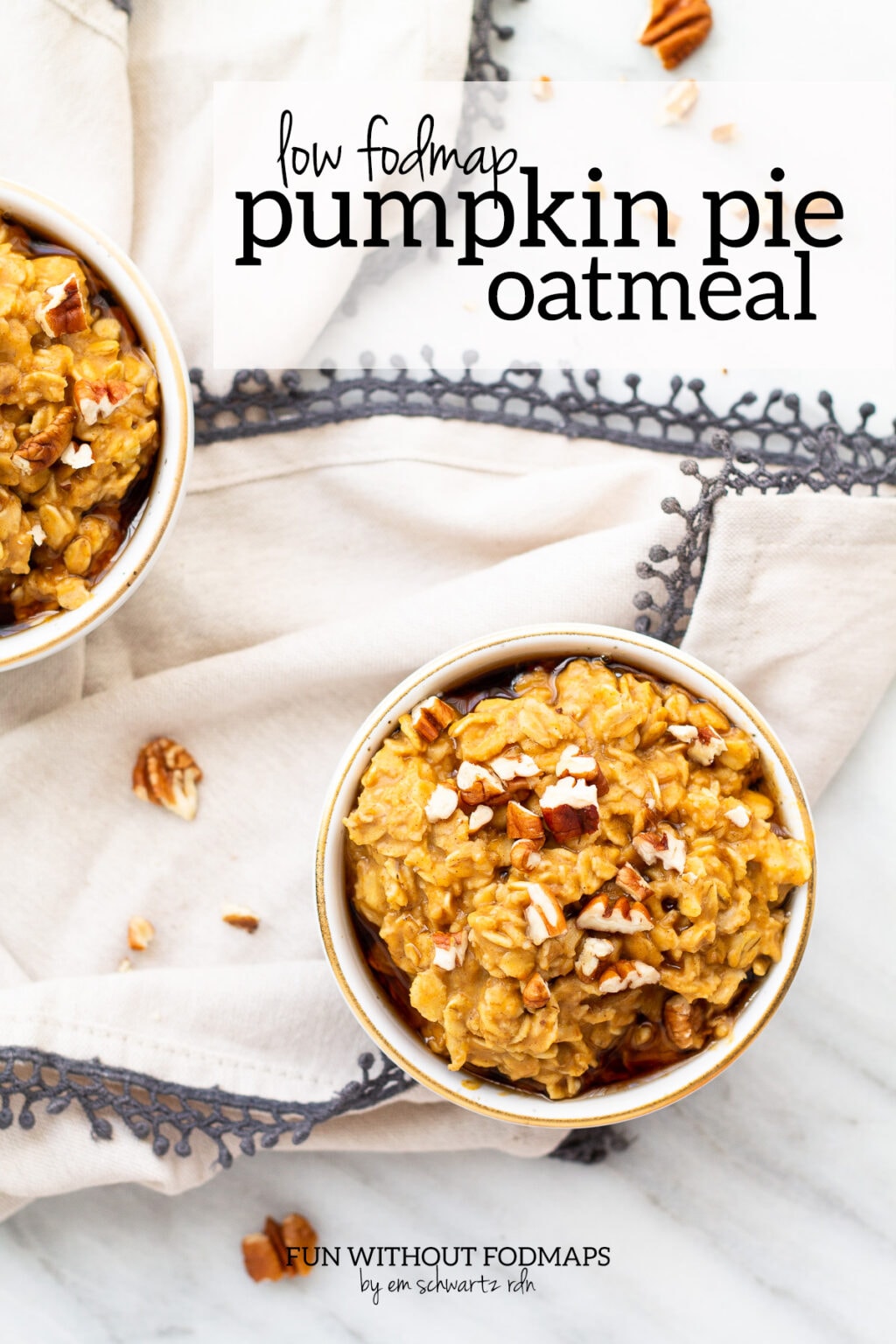 Low FODMAP Pumpkin Pie Oatmeal Fun Without FODMAPs