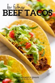 Quick and Easy Low FODMAP Beef Tacos - Fun Without FODMAPs